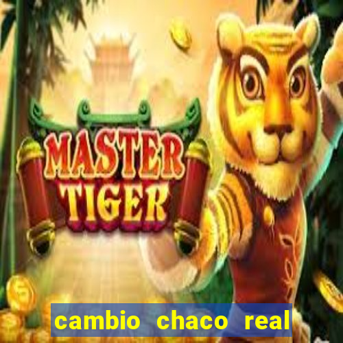 cambio chaco real en guarani